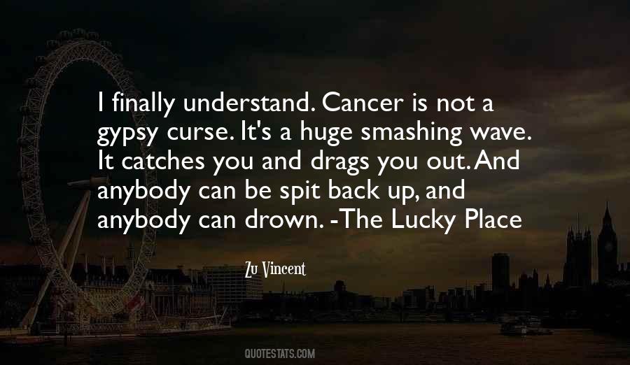Cancer Radiation Quotes #1674898