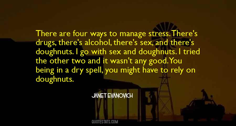 Quotes About Dry Spell #1148083