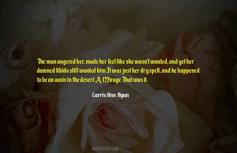 Quotes About Dry Spell #1771847
