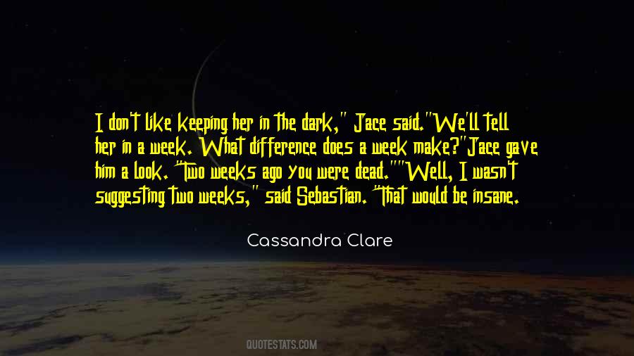 Dark City Quotes #1214577