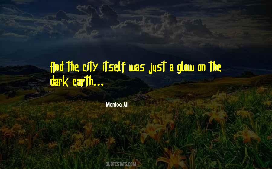 Dark City Quotes #1528815