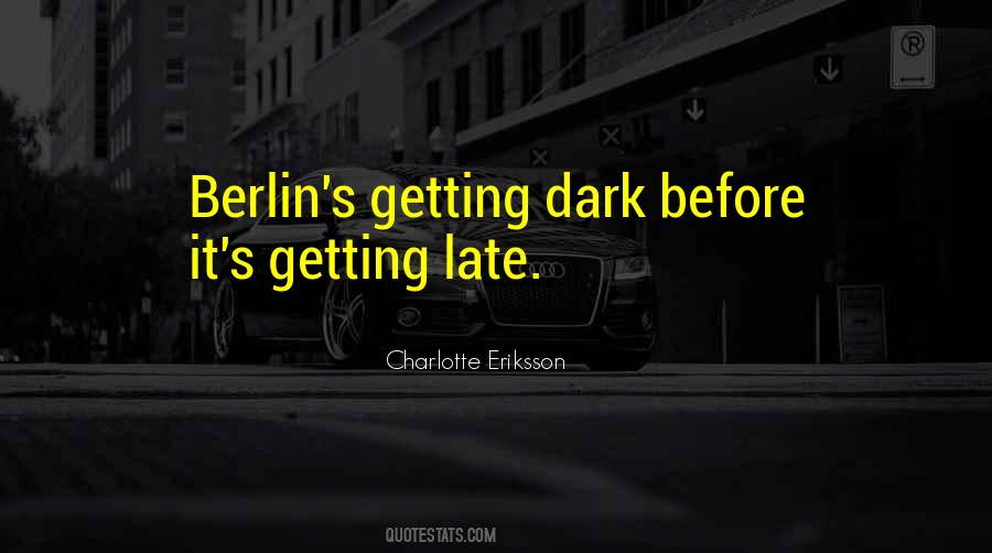 Dark City Quotes #740021