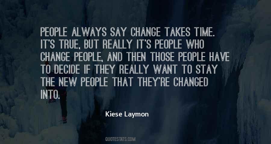 Changed People Quotes #261187