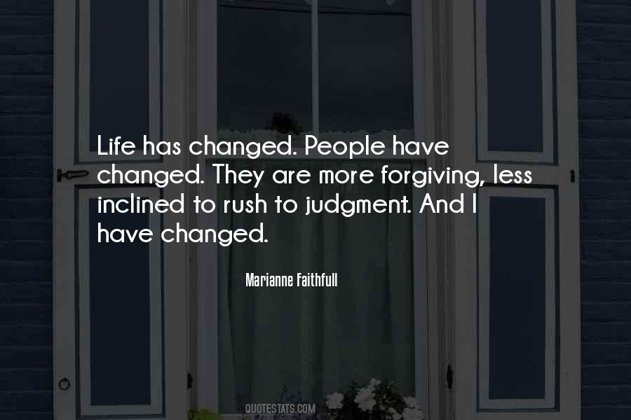 Changed People Quotes #422319