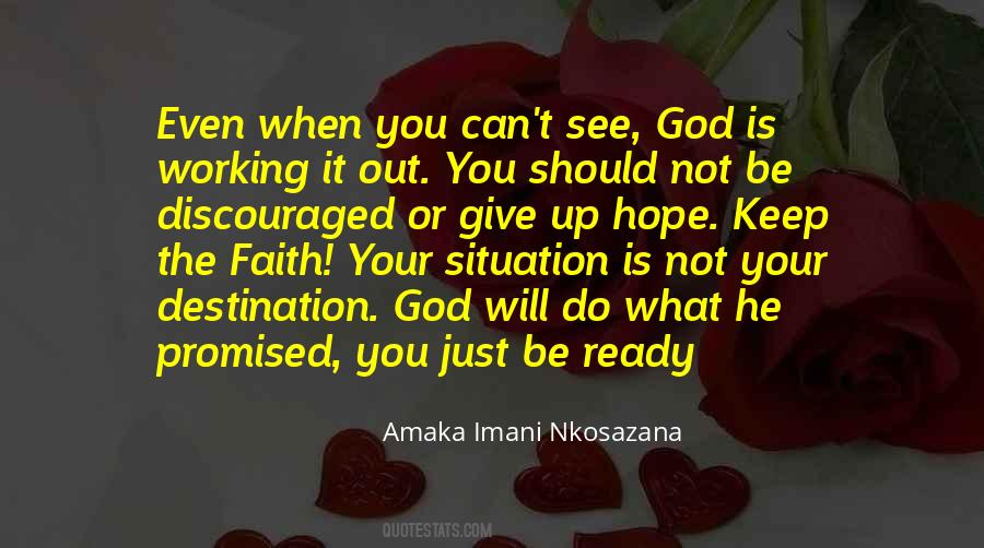 God Is Working Quotes #1416711
