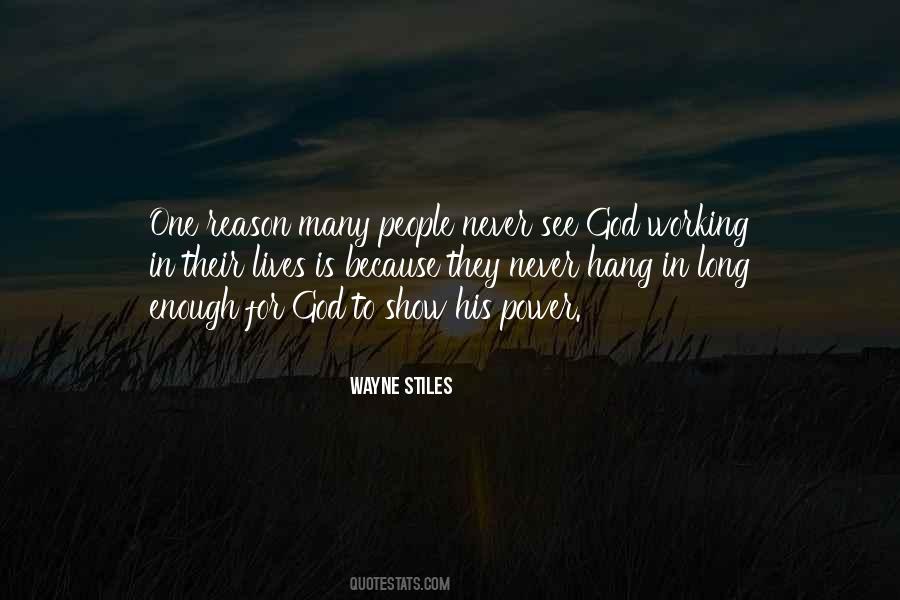 God Is Working Quotes #363044