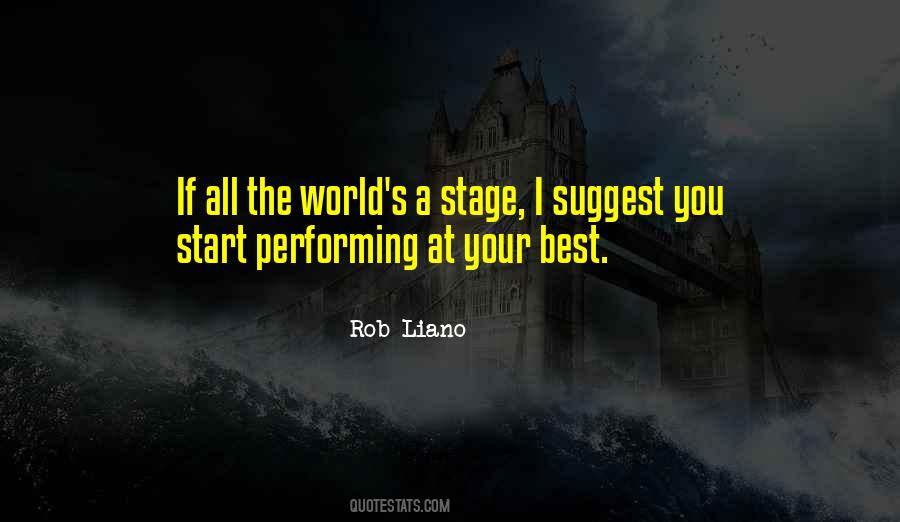 The World S A Stage Quotes #1753947