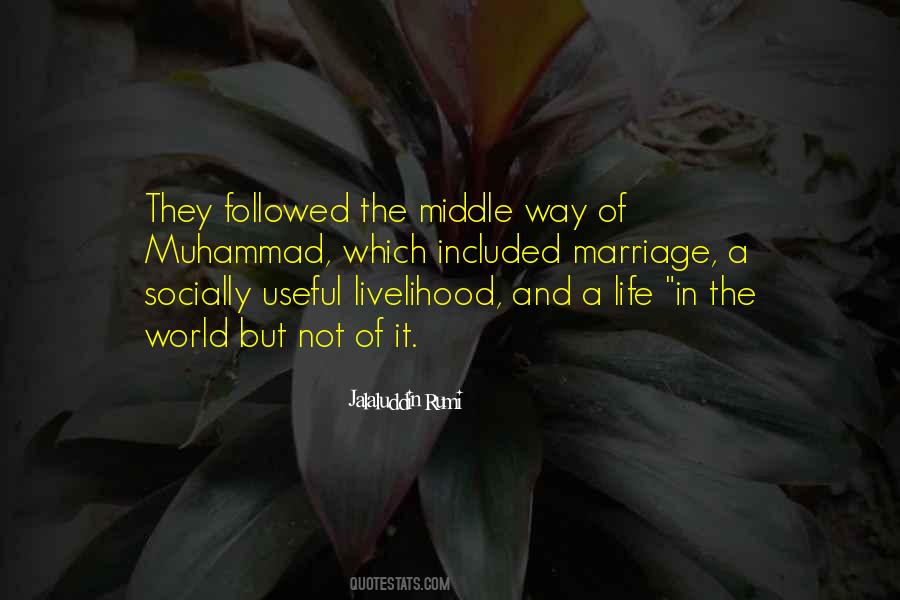 In The World But Not Of It Quotes #774610