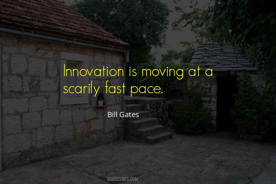 Fast Pace Quotes #121356