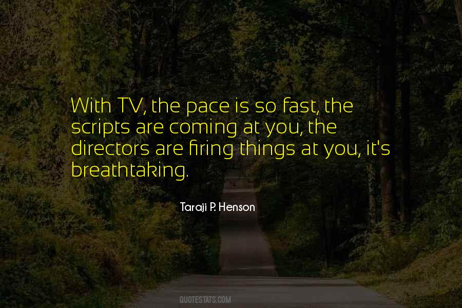 Fast Pace Quotes #790912