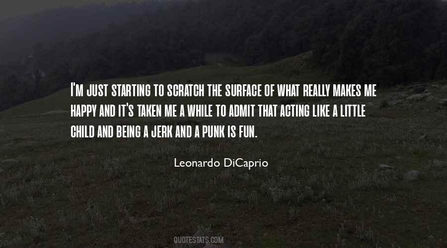 Quotes About Acting Like A Child #1365226