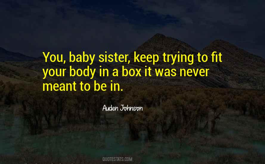 Quotes About Baby Sister #1707772