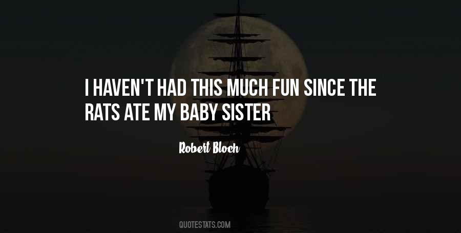 Quotes About Baby Sister #736729