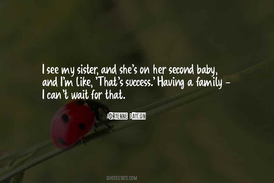 Quotes About Baby Sister #893643