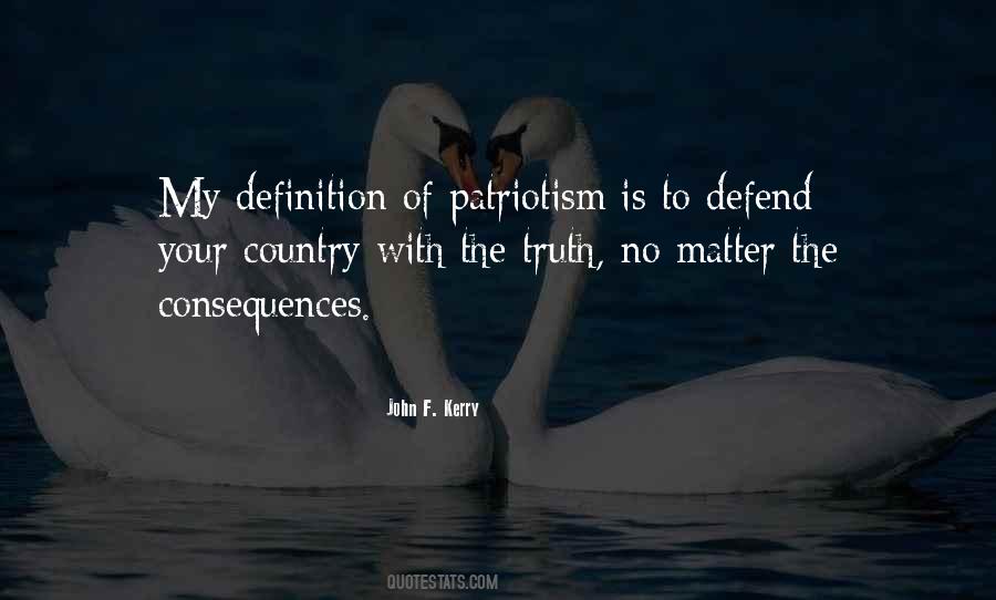 Consequences Of Truth Quotes #905247
