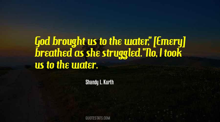 Water God Quotes #549371