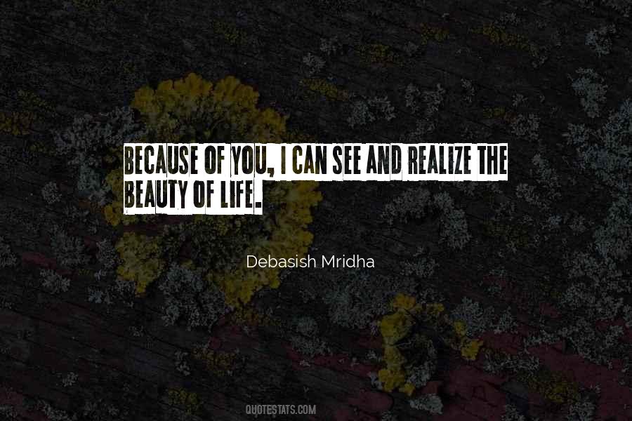 Quotes About The Beauty Of Life #1218767