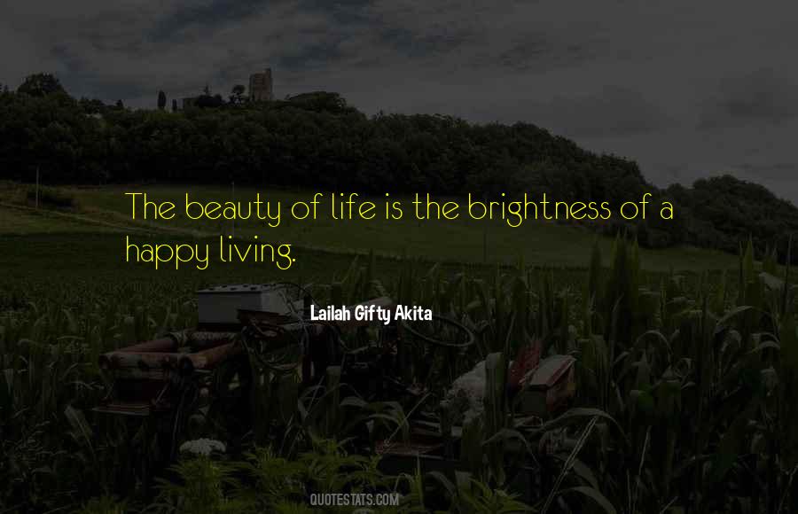 Quotes About The Beauty Of Life #1764780