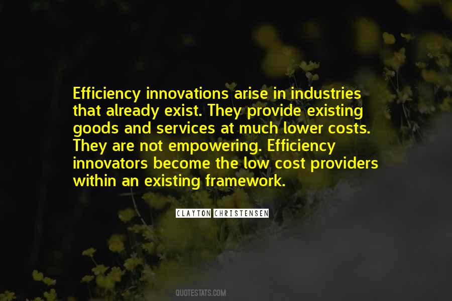 Quotes About Cost Efficiency #1365891