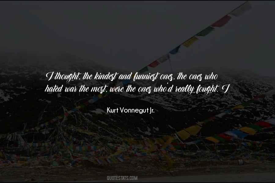 Most Kindest Quotes #70068