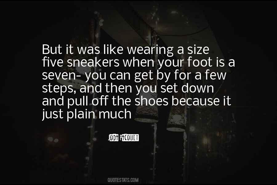 Shoes And Sneakers Quotes #1115417