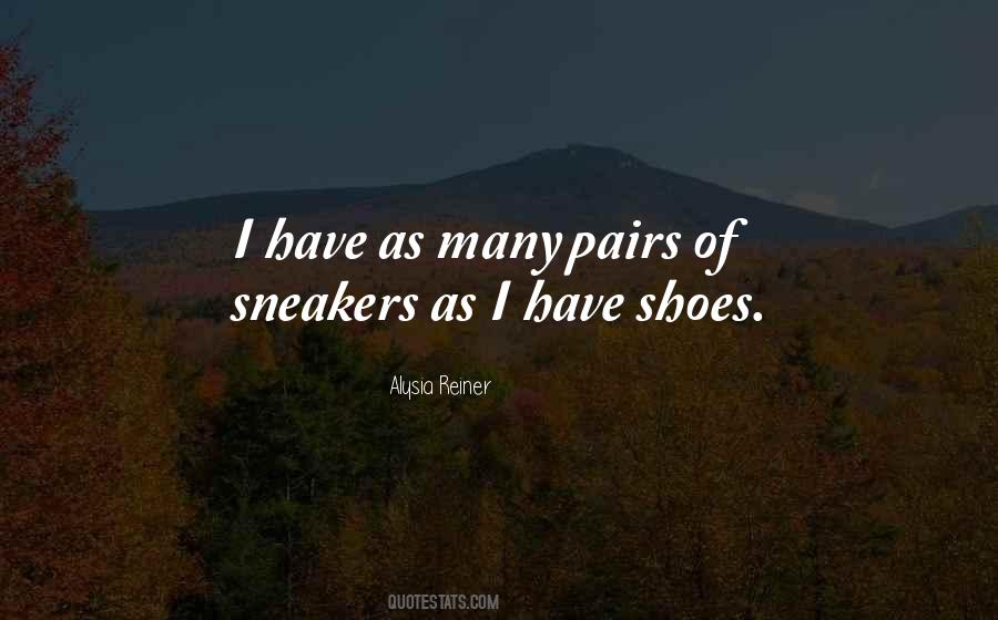 Shoes And Sneakers Quotes #646599