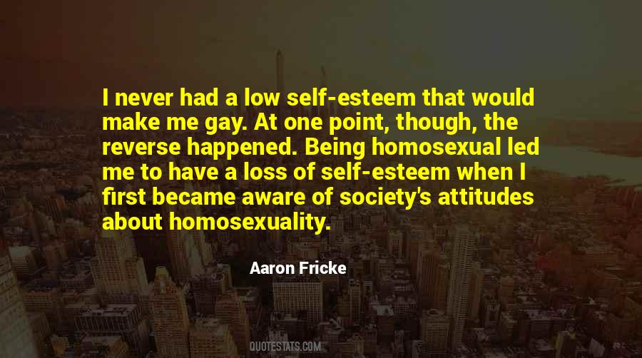 Gay Attitudes Quotes #634180
