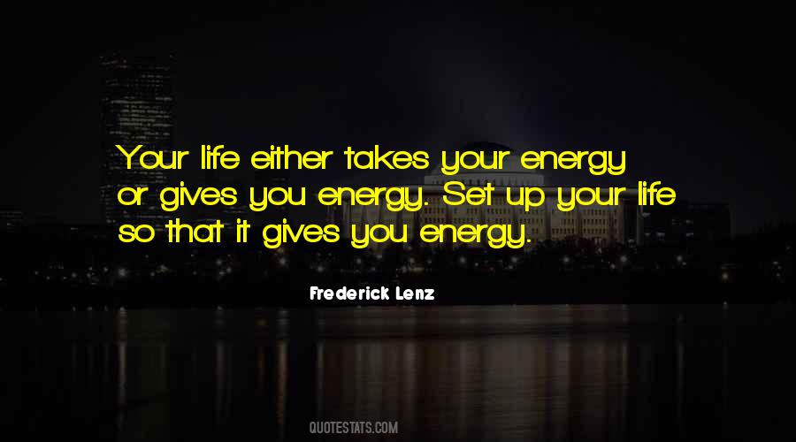 Energy Giving Quotes #939929