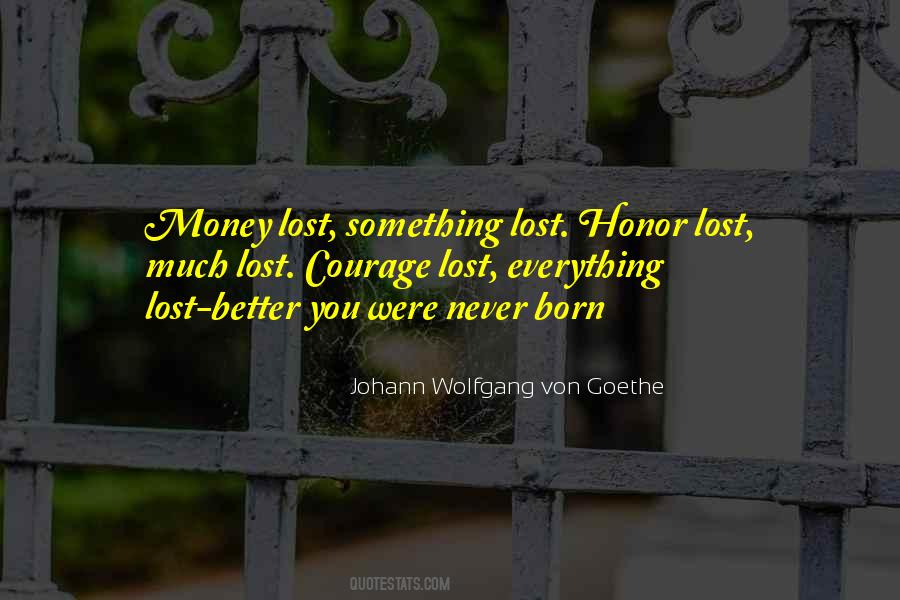 Quotes About Something You Lost #113927