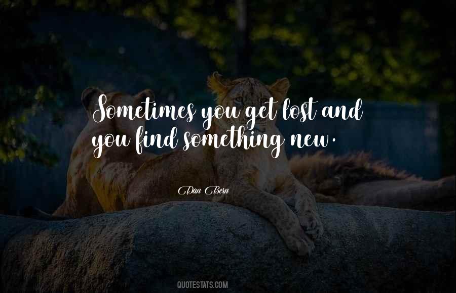 Quotes About Something You Lost #393872