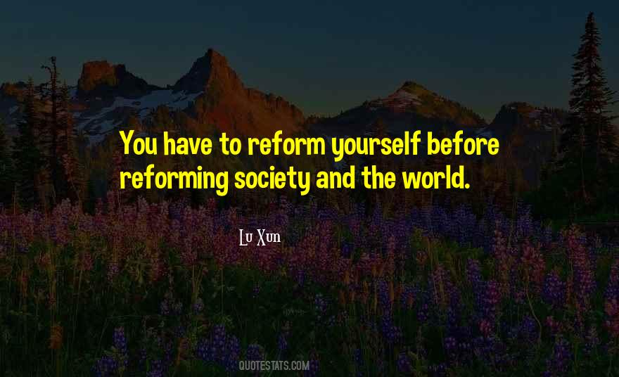 Quotes About Reforming #445501