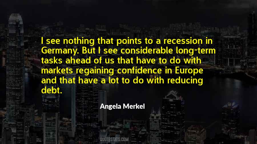Quotes About Recession #1026576