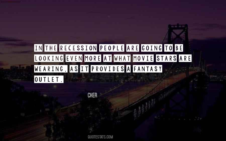 Quotes About Recession #1187443