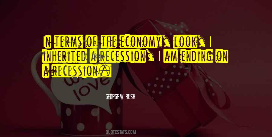 Quotes About Recession #1422662