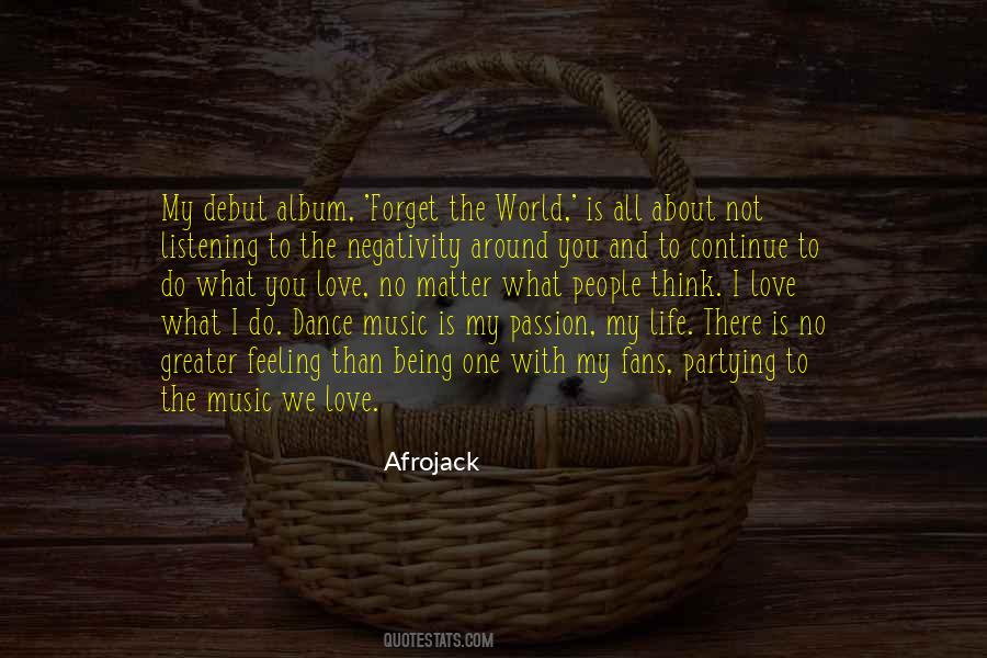 Quotes About Music Dance And Life #345321