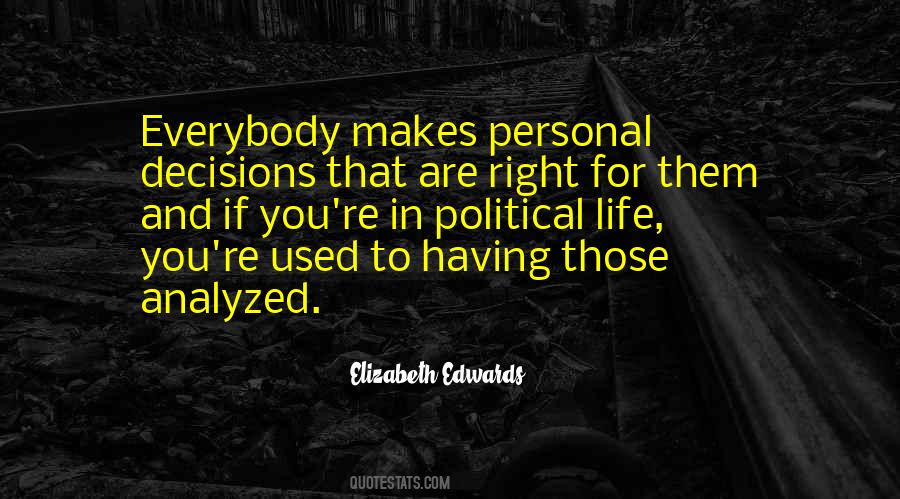 Political Right Quotes #325220