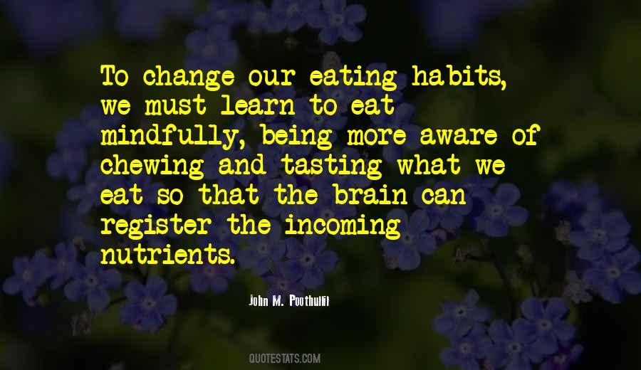 Quotes About Lifestyle Change #1339882
