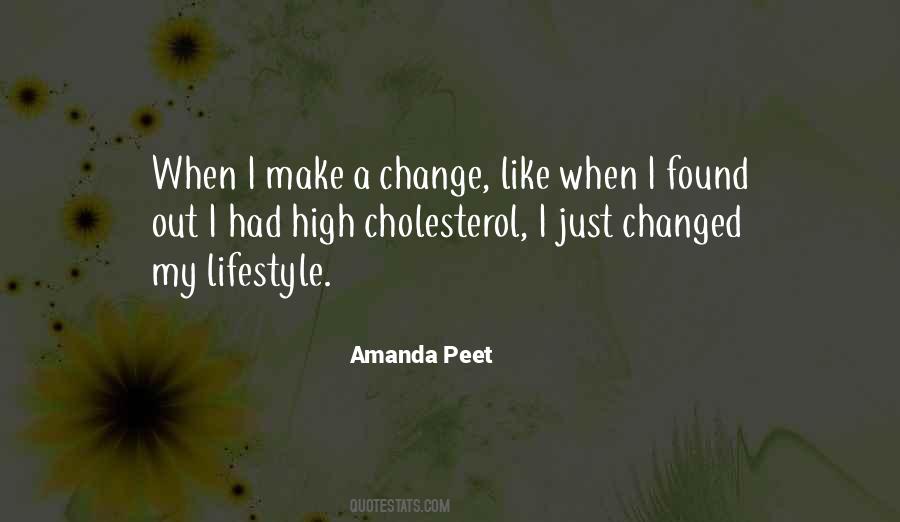 Quotes About Lifestyle Change #1488975