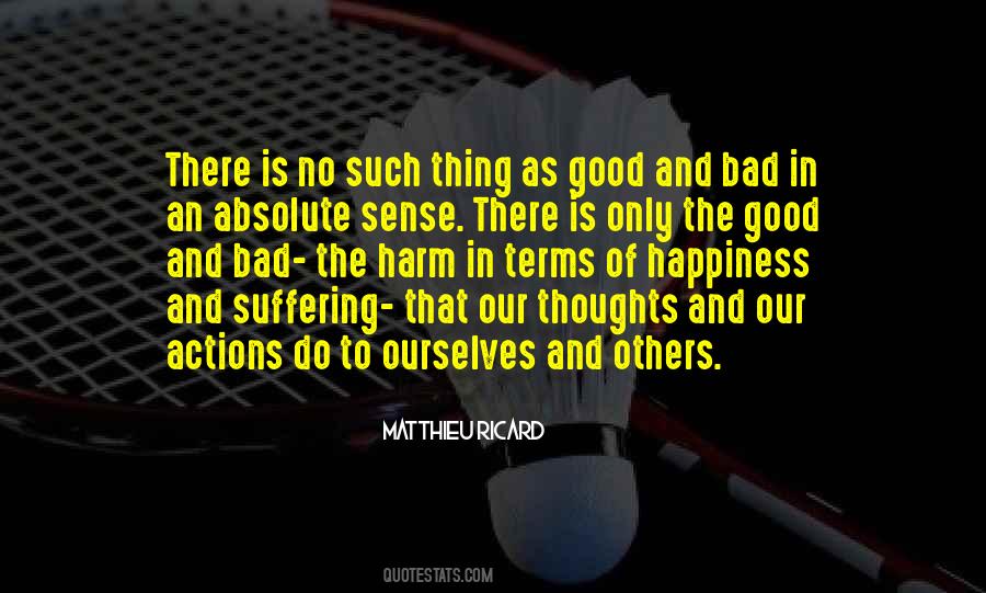 Quotes About Suffering And Happiness #180495