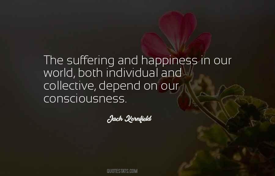 Quotes About Suffering And Happiness #202408