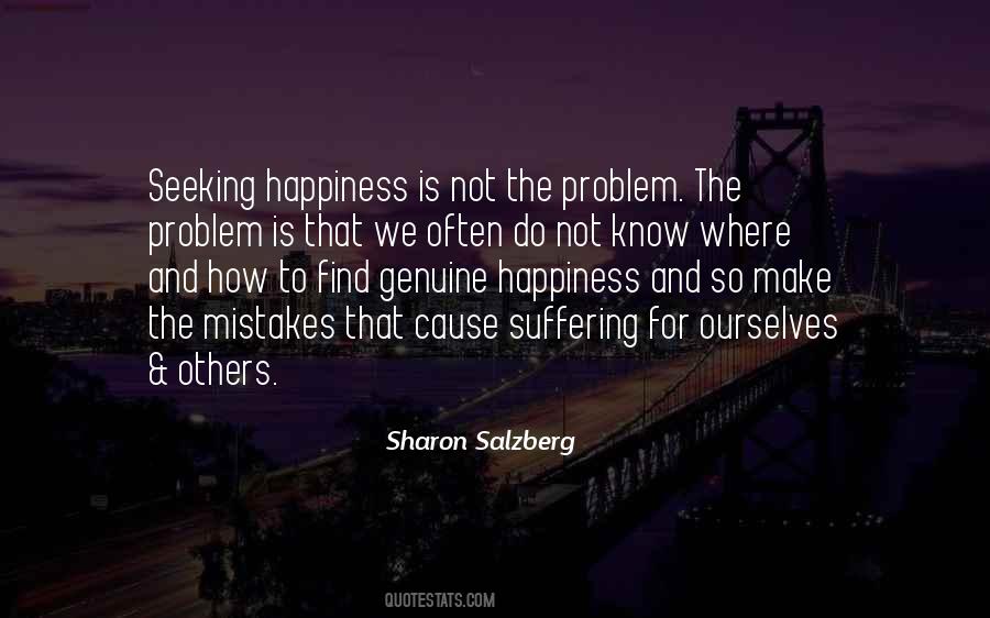 Quotes About Suffering And Happiness #76516