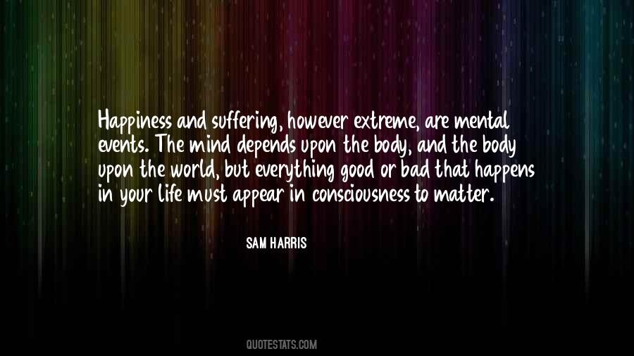 Quotes About Suffering And Happiness #875068