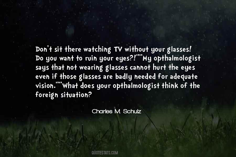 Quotes About Tv Watching #73630