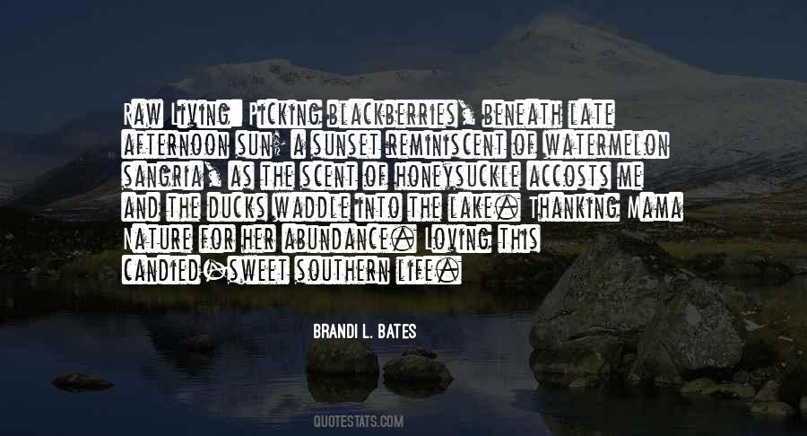 Brandi Bates Quotes #1189360