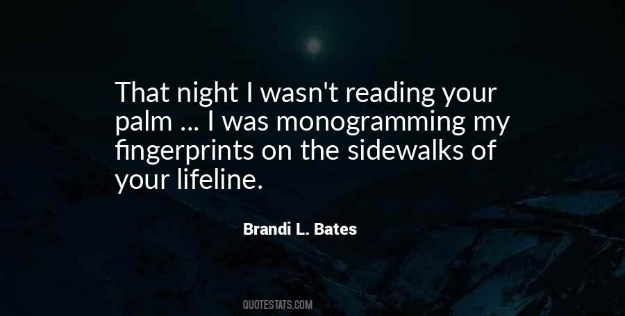 Brandi Bates Quotes #1492072