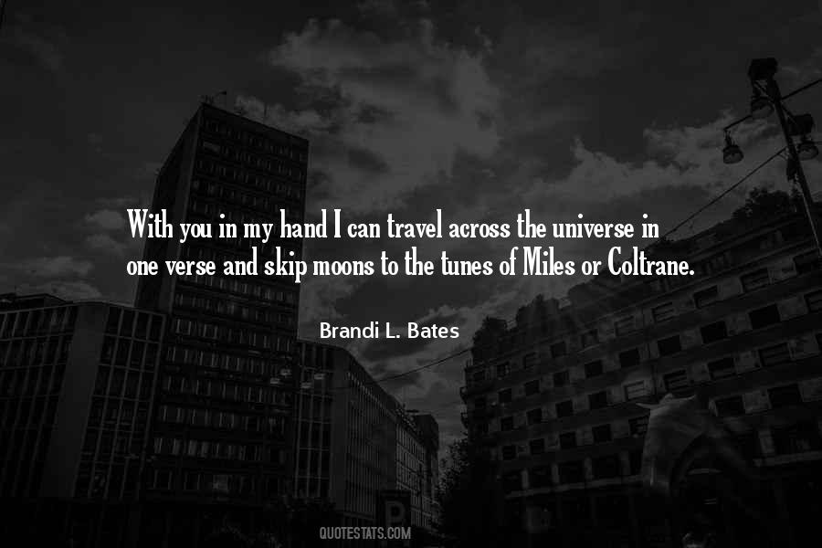 Brandi Bates Quotes #491198