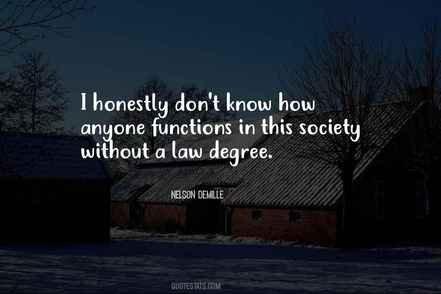 Quotes About Law Degree #1083065