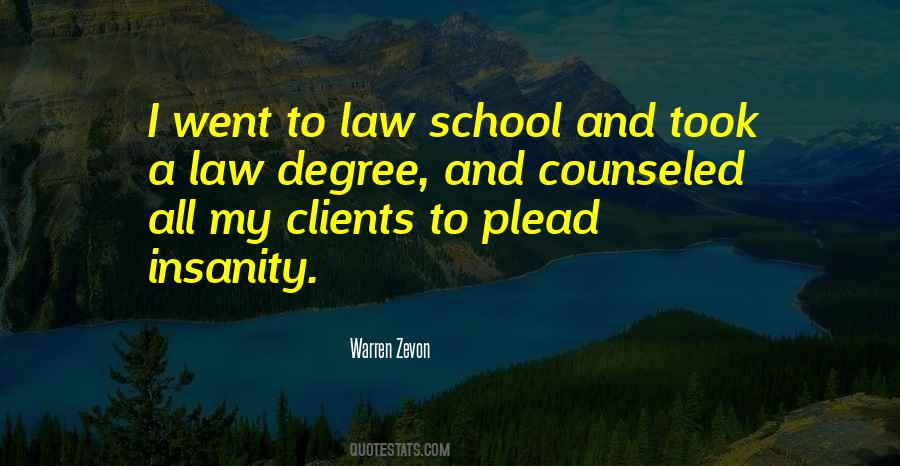 Quotes About Law Degree #275260