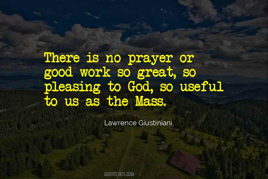 Pleasing To God Quotes #1465256