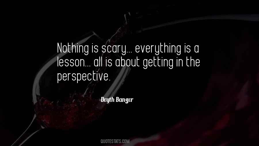 Quotes About Perspective #1779976